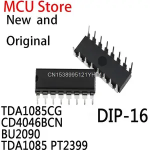 10PCS New and Original DIP-16 CD4046B CD4046 DIP BU 2090 TDA1085C 1085C PT 2399 IC TDA1085CG CD4046BCN BU2090 TDA1085 PT2399