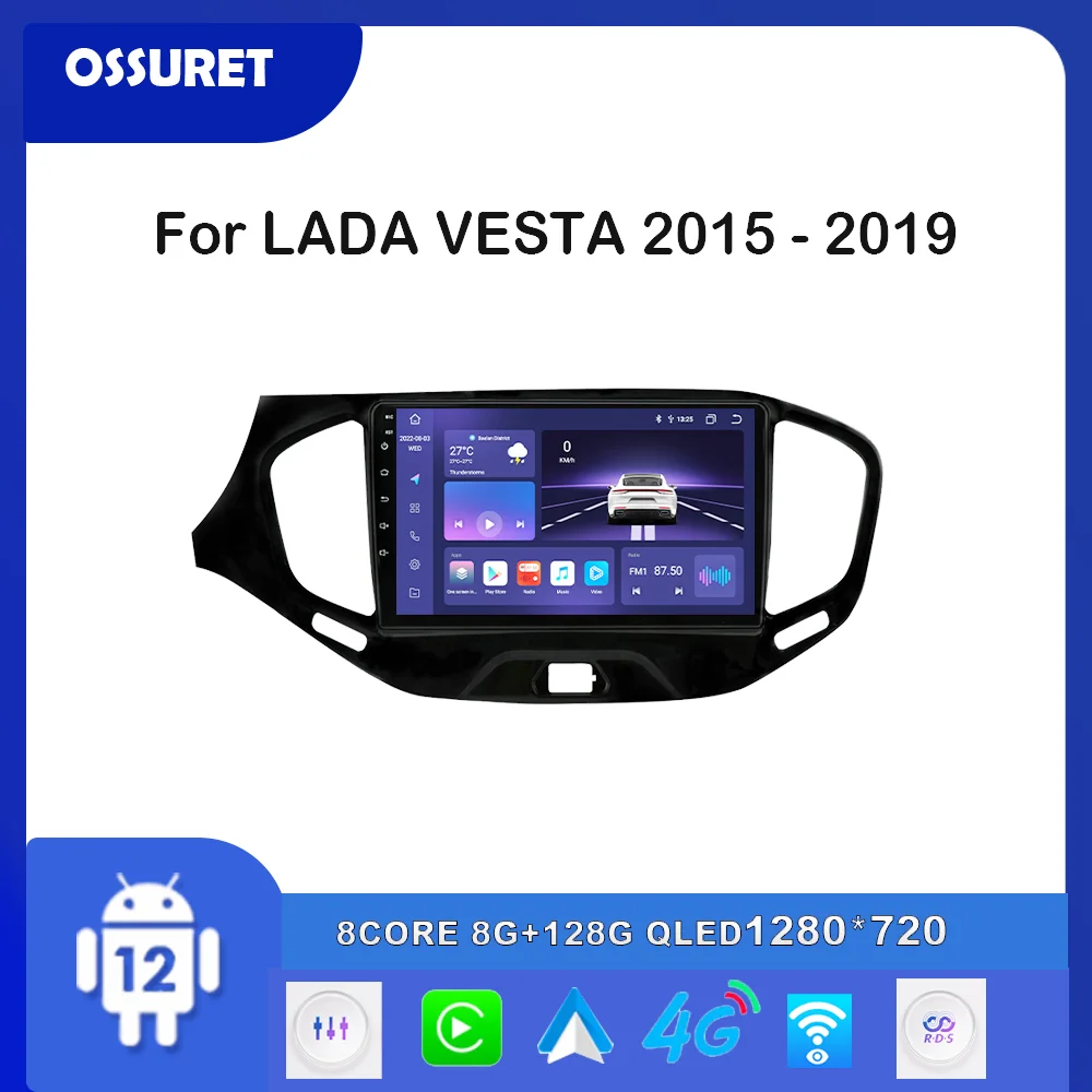 

Android 12 Car radio For LADA VESTA 2015 2016 2017 2018 2019 GPS Navigation Stereo Multimedia Video Player RDS 4G Auto Carplay