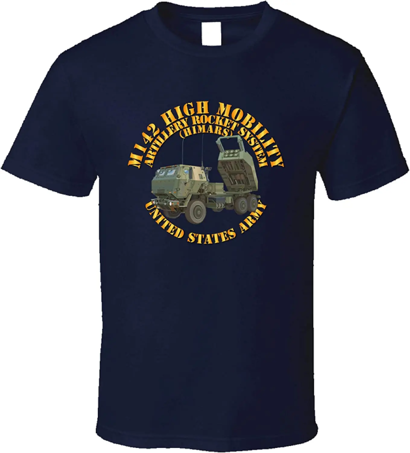 

US Army M142 High Mobility Artillery Rocket System T Shirt. Short Sleeve 100% Cotton Casual T-shirts Loose Top Size S-3XL