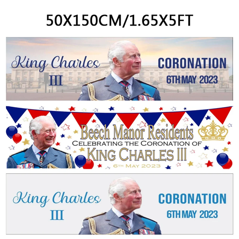 

2023 King Charles III Coronation Banner Polyester Cloth King Charles Enthronement Celebration Banner Decoration 50x150cm