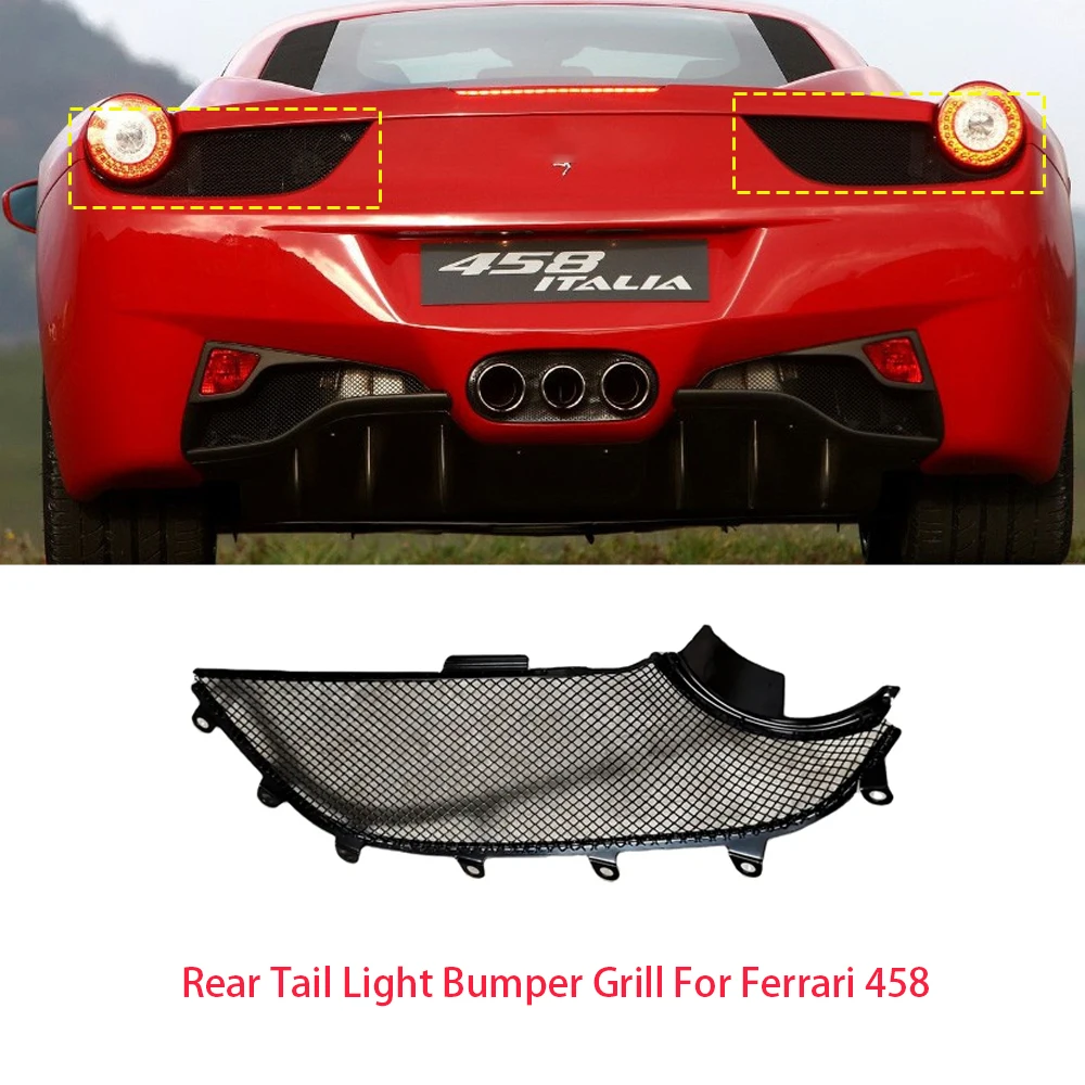 

Rear Tail Light Bumper Grill Left Right Side For Ferrari 458 OEM 84093500 84093400