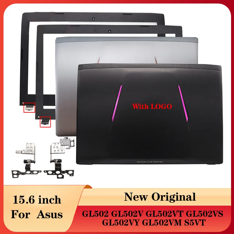 

NEW Laptop For Asus ROG Strix GL502 GL502V GL502VT GL502VS GL502VY GL502VM S5VT 13NB0AP1AM0111 LCDBackCover/Front Bezel/Hinges