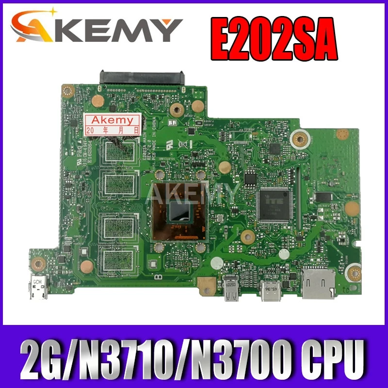 

Материнская плата Akemy E202SA для ноутбука Asus E202S E202SA, материнская плата E202SA с 2G/N3710/N3700 90NL0050-R00050