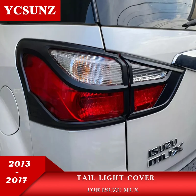 

ABS Tail light Cover For Isuzu MU-X Mux 2013 2014 2015 2016 2017 Rear Lamp Exterior Parts Car Accessories Ycsunz