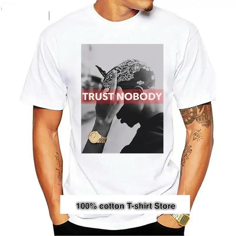 

Camisetas a la moda para hombre, 2PAC TRUST NOBODY TUPAC Shakur, 2019