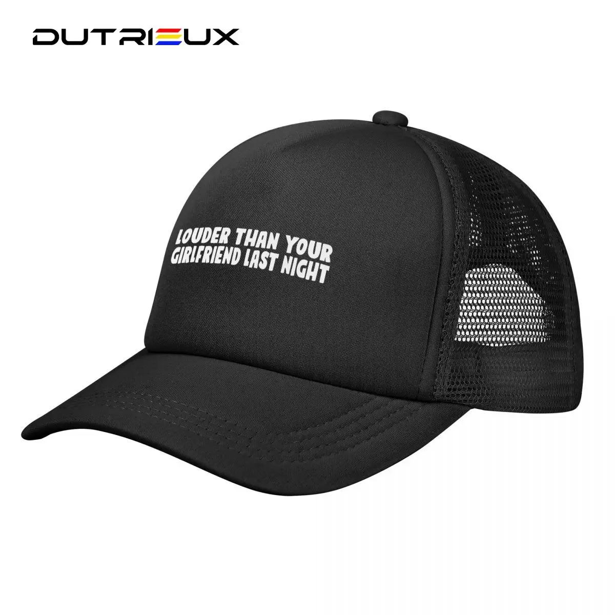 

LOUDER THAN YOUR GIRLFRIEND LAST NIGHT Baseball Cap for Men Women Snapback Trucker Hat Adjustable Unisex Fishing Mesh Hats