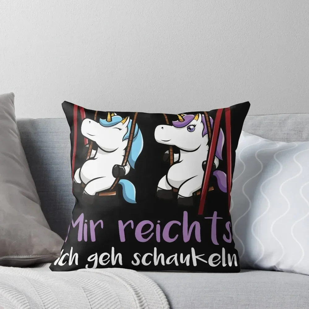 Einhorn Mir Reichts Ich Geh Schaukeln Schaukel Spiel Alma Geschenk Idezeit Декоративная подушка Чехол для дивана