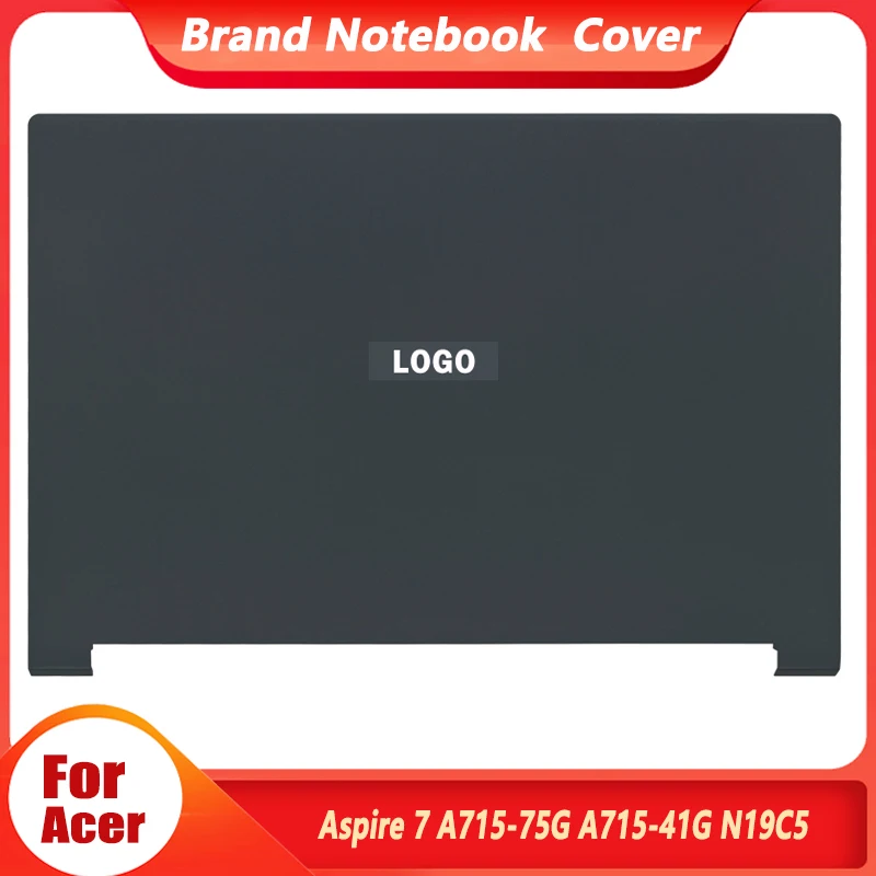 

Новинка, оригинальная задняя крышка для ноутбука Acer Aspire 7 A715-75G N19C5, задняя крышка для ноутбука 15,6 дюйма