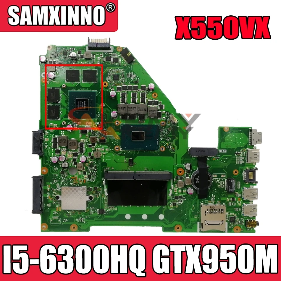 

Материнская плата Akemy X550VX для ноутбука ASUS X550VX X550V FH5900V, оригинальная материнская плата 4GB-RAM I5-6300HQ GTX950M