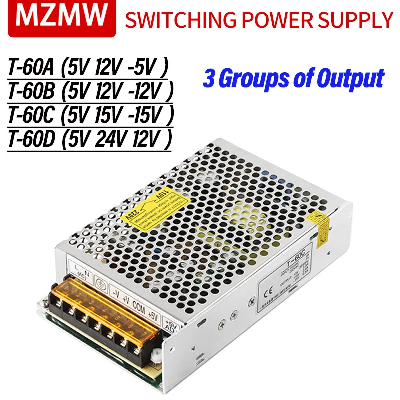 

MZMW T-60 Triple Output Switching Power Supply 60W AC 110V 220V DC T-60A T-60B T-60C T-60D 5V 12V 15V 24V -5V -12V Driver SMPS