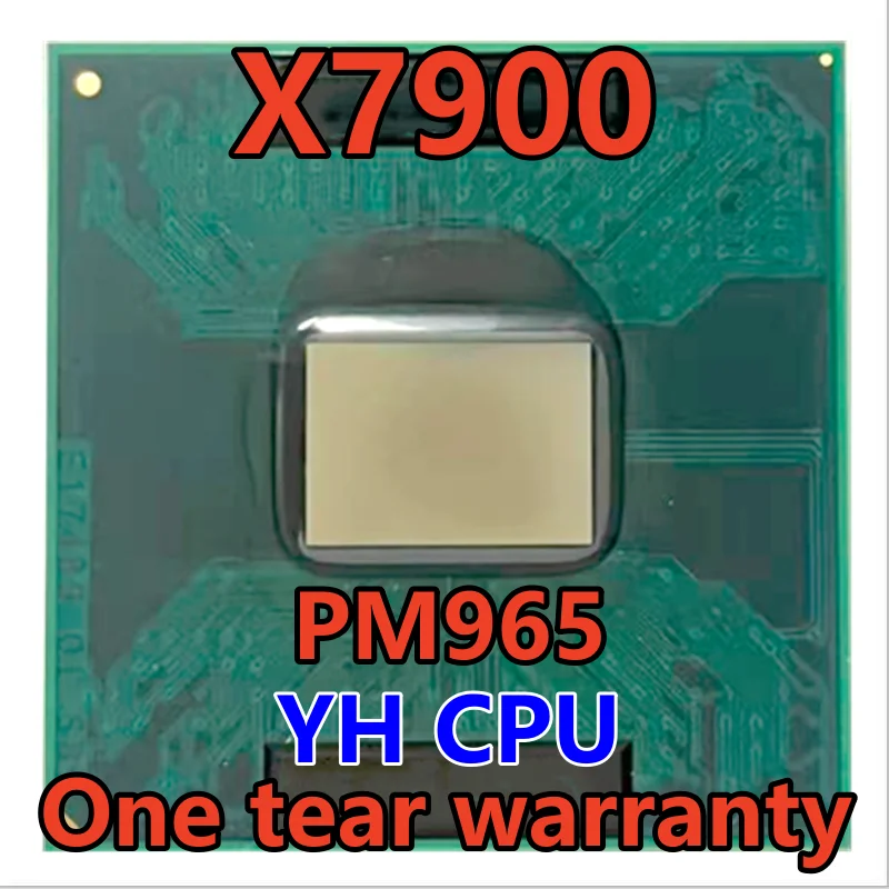 

X7900 SLAF4 CPU Processor Core 2 Duo Extreme 4M 2.80G 800MHz SLA33 Laptop Processor PM965