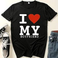 love my boyfriend girlfriend print couple t shirt lovers short sleeve o neck loose tshirt fashion woman man tee shirt tops