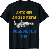 antonov an 225 mriya transport jet will never die men t shirt short sleeve casual cotton tshirts