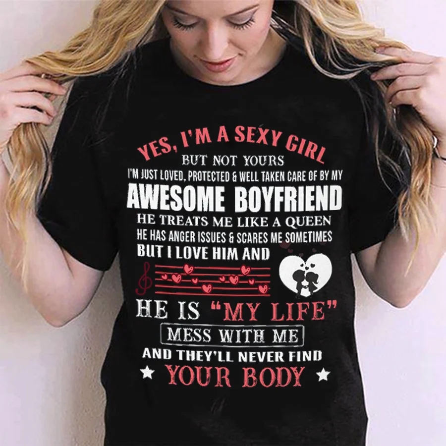 

Summer Fashion Yes I'm A Sexy Girl But Not Yours Girlfriend T Shirt Girlfriend Gifts