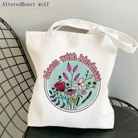 women shopper bag bloom with kindness wildflower bag harajuku shopping canvas shopper bag girl handbag tote shoulder lady bag