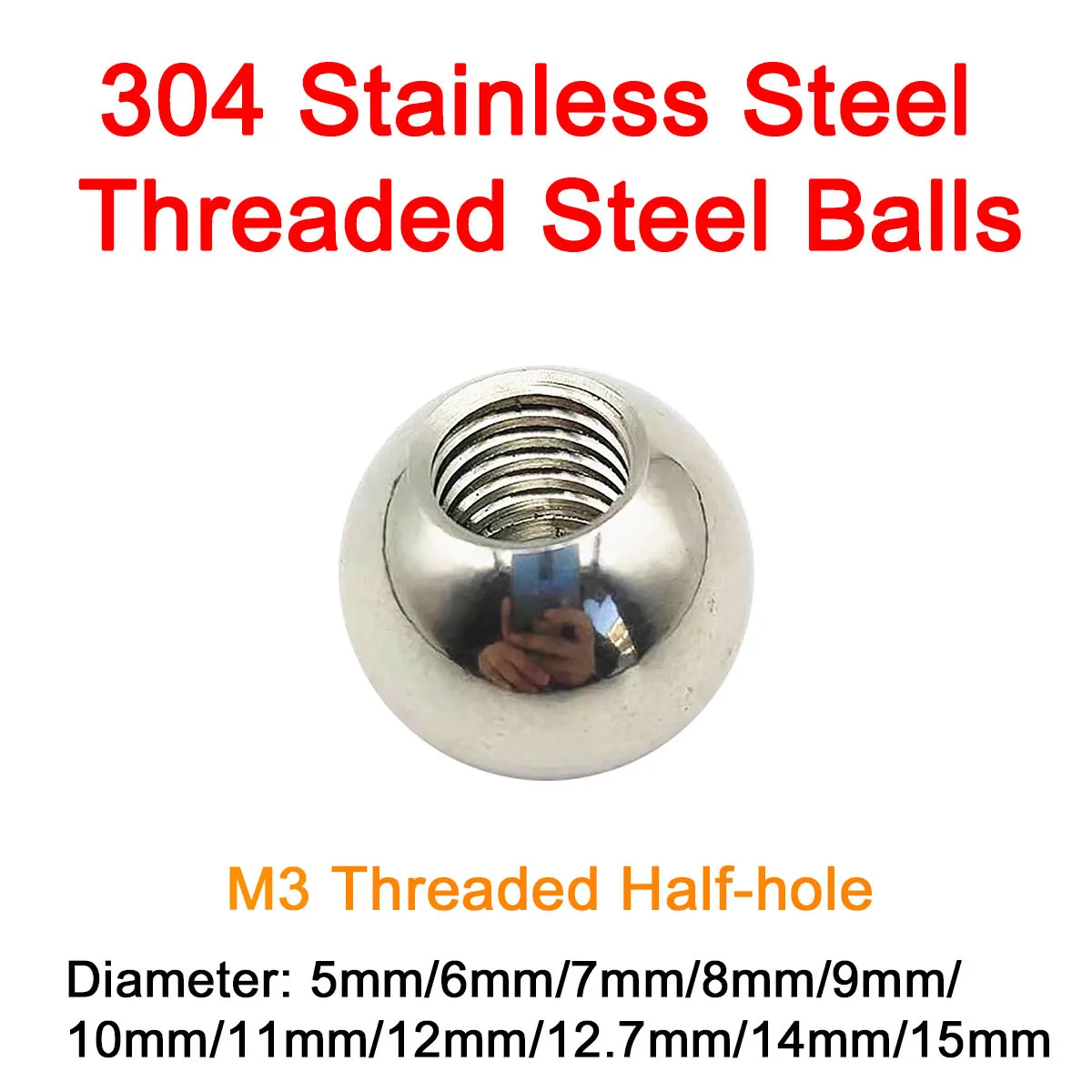 

304 Stainless Steel Threaded Steel Balls Diameter 5/6/7/8/9/10/11/12/12.7/14/15mm M3 Threaded Half-hole Bearing Soild Balls