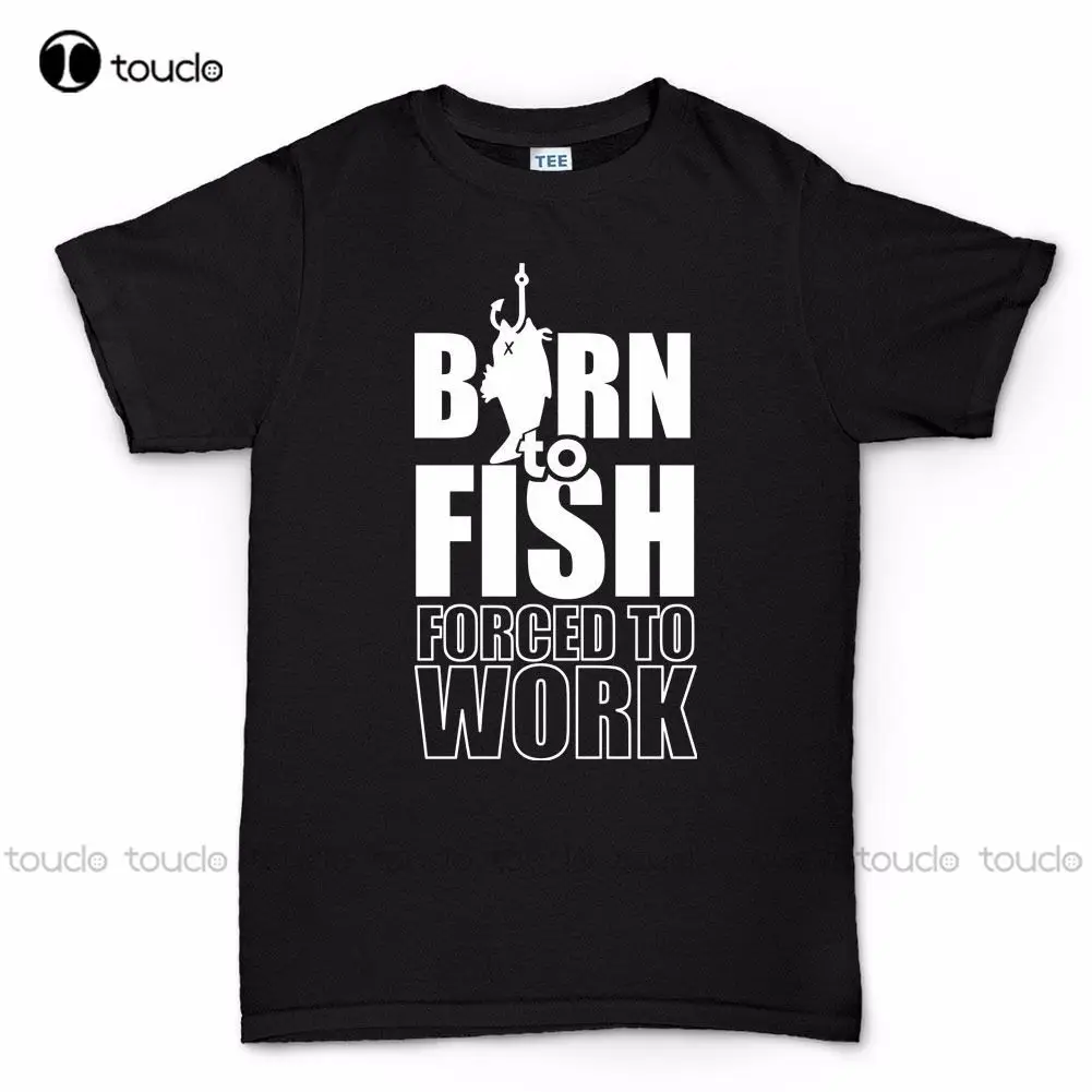 

Newest Fashion Born To Fish Men's Funny T Shirt - Angler Tackle Fisher O-Neck Hipster Tshirts Custom aldult Teen unisex