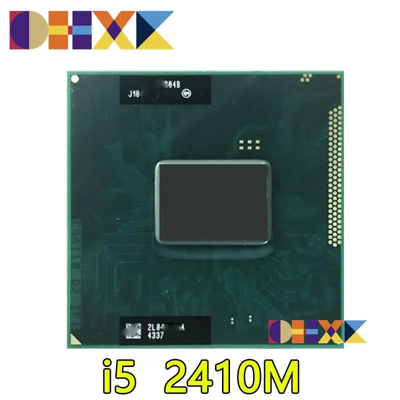 Для Intel Core I5 2410M I5 2430M I5 2450M I5 2520M I5 2540M I7 2620M I7 2640M процессор для ноутбука Socket G2 / rPGA988B