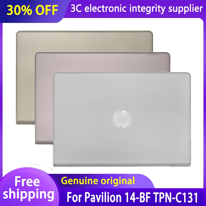 

Новинка, оригинальная задняя крышка ЖК-дисплея для ноутбука HP Pavilion 14-BF, цвет серебристый/розовый/золотой