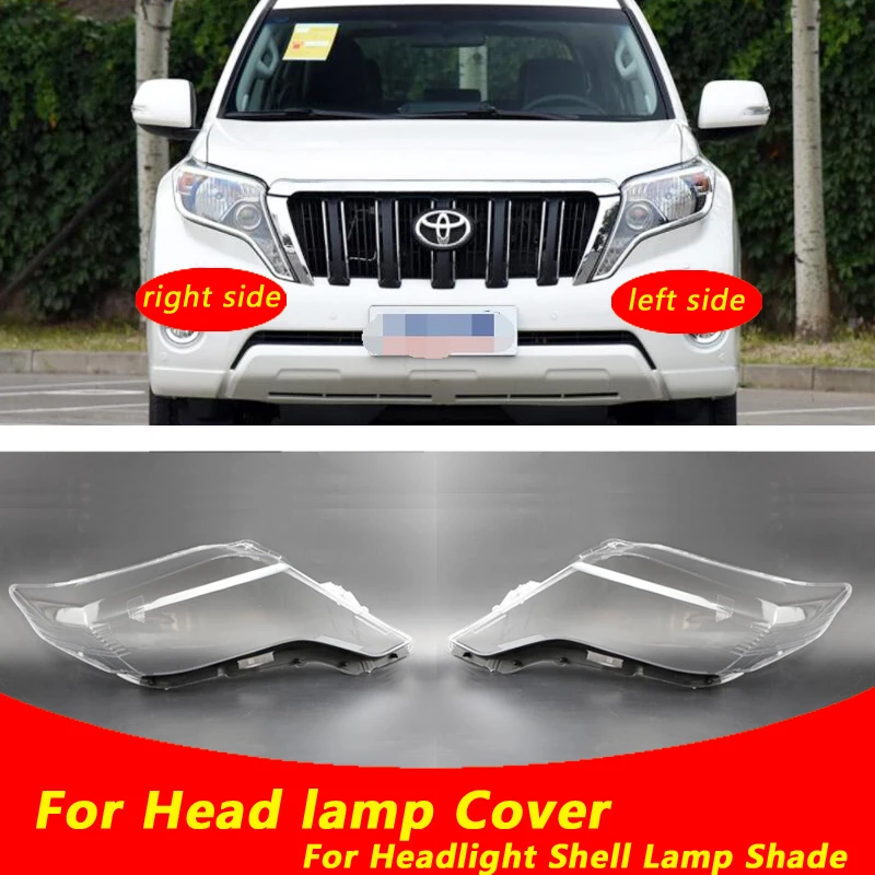 

Use For Toyota Prado FJ150 2014-2016 Transparent Headlamp Cover Lamp Shade Front Headlight Shell Lampshade Lens shell