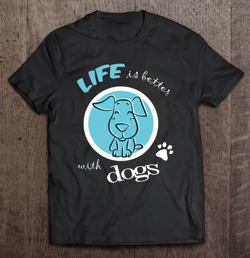 

Забавная Мужская футболка с надписью «Life Is Better With Dogs»
