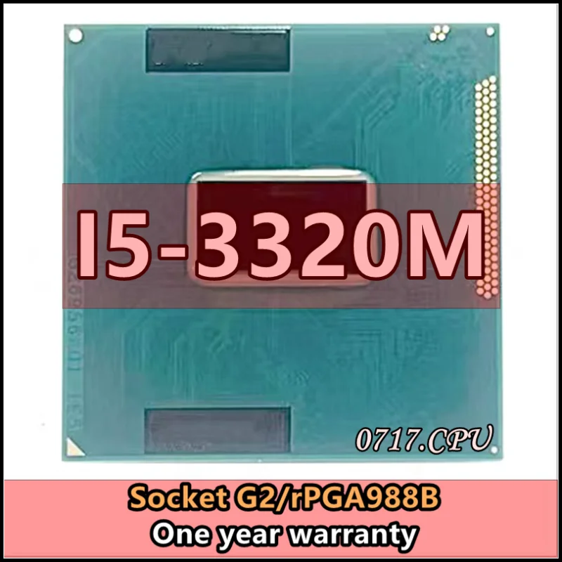I5-3320M i5 3320M SR0MX 2,6 ГГц двухъядерный четырехпоточный ЦПУ процессор 3M 35 Вт Разъем G2 / rPGA988B