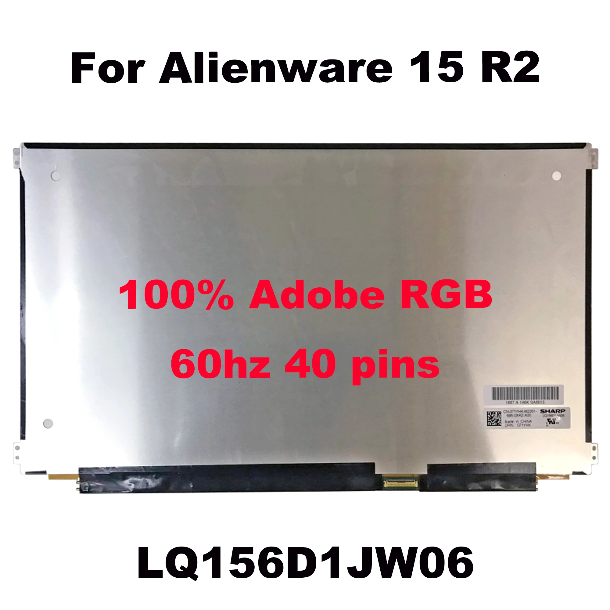     15, 6 , -  Dell Alienware 15 R2 3840x2160 4K UHD LQ156D1JW06 B156ZAN02.0