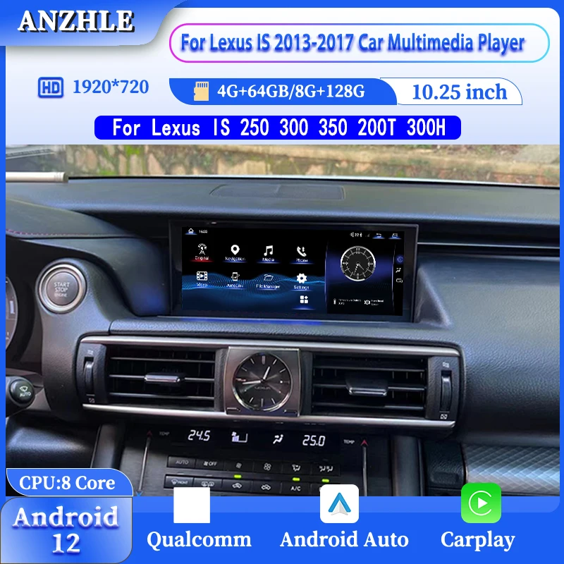 

10.25” Android 12 Car Radio GPS Navigation Multimedia Player CarPlay Autoradio Screen For Lexus IS 250 300 350 200t 300h Stereo