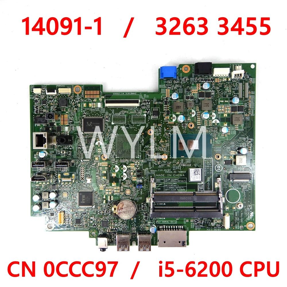 

14091-1 i5-6200CPU CN 0CCC97 CCC97 Mainboard For DELL Inspiron 20 3059 22 3263 24 3459 3455 Laptop Motherboard