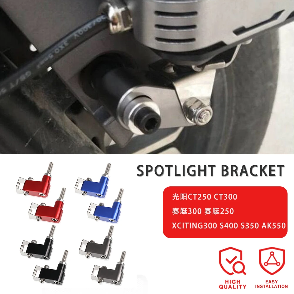 

For KYMCO Xciting 250 300 400 S350 S400 AK550 CT250 CT300 Motorcycle Lower Fork Spotlight Holder Lights lamp Mounting bracket
