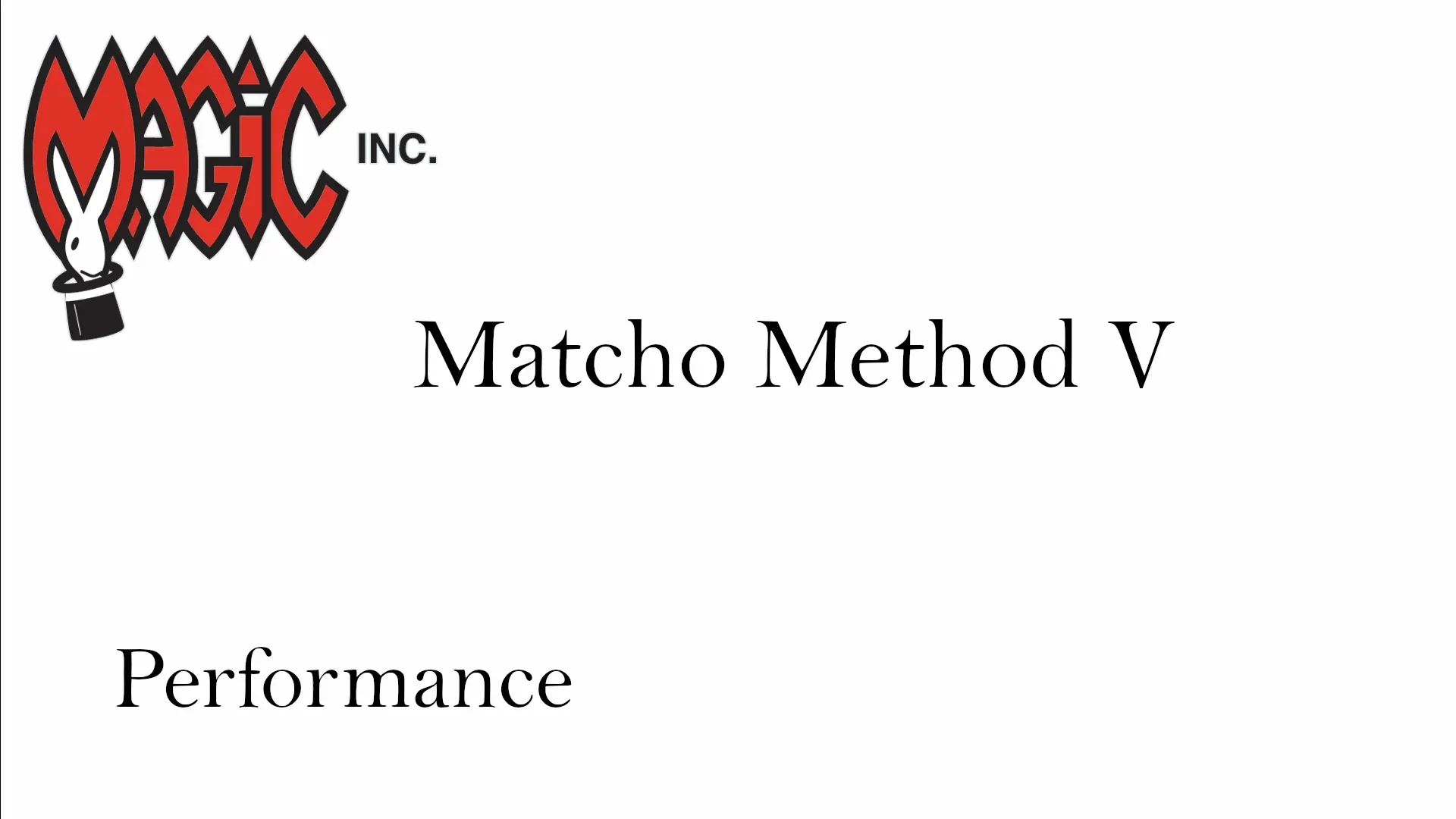 

2023 Ed Marlos Matcho Method V by Nathan Colwell - Magic Tricks