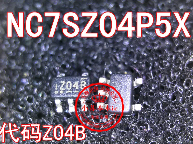 10PCS/NC7SZ04P5X Z04B