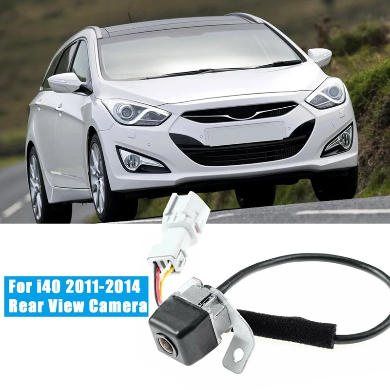 

Car Rear View Camera Reverse Backup Parking Assist Camera 95760-3Z001 957603Z000 For Hyundai I40 I40 2011-2014