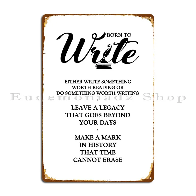 

Born To Write Metal Sign Pub Home персонализированный Create гостиная жестяной знак постер