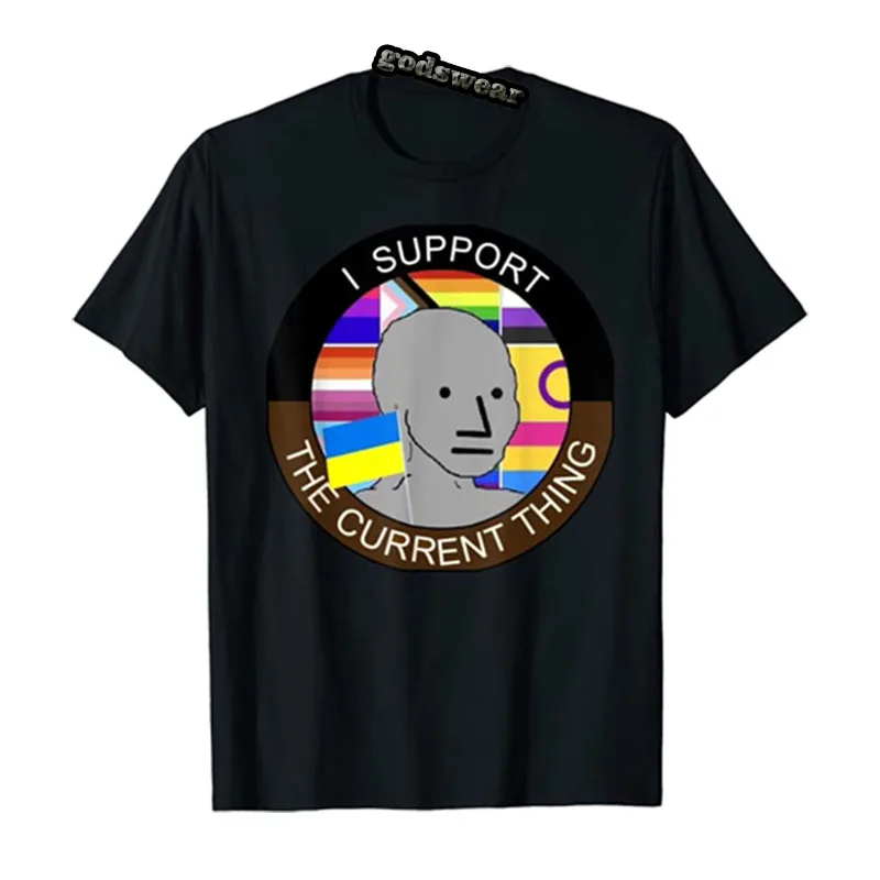 

I Support The Current Thing T-Shirt Funny Lgbtq Clothes Novelty Lgbt Gifts Graphic Tee Tops Best Seller Short Sleeve Clothing