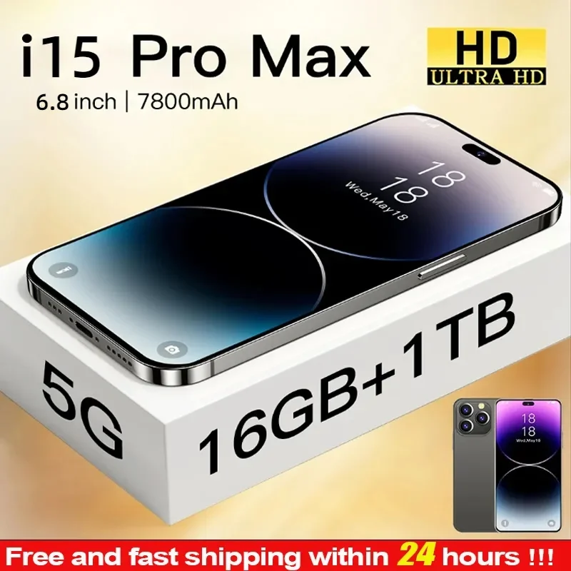 2023 i15 Pro Max Smart phone 5G 7800mAh 16+1TB 6.8 inch HD S