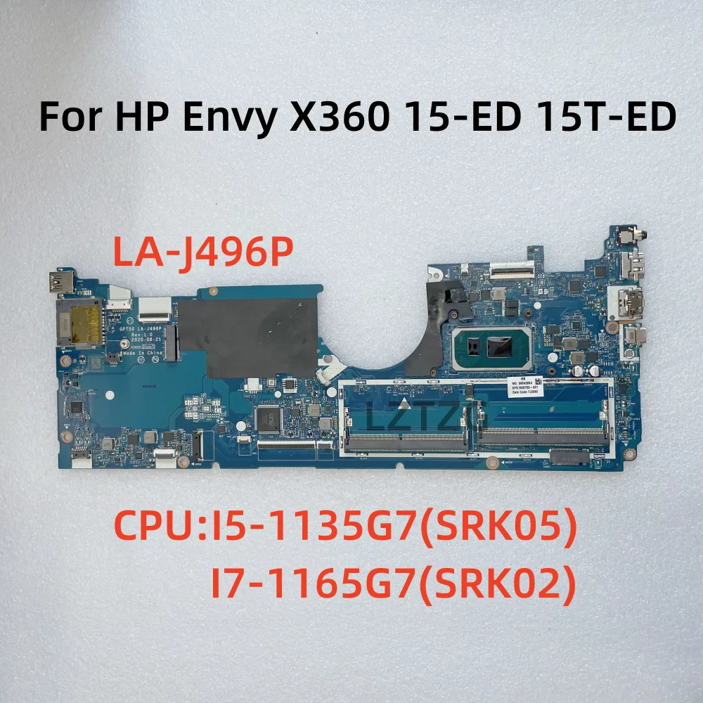 

LA-J496P For HP Envy X360 15-ED 15T-ED 15M-ED Laptop Motherboard CPU:I5-1135G7/I7-1165G7 UMA M20700-601/M20704-601 100% Test OK