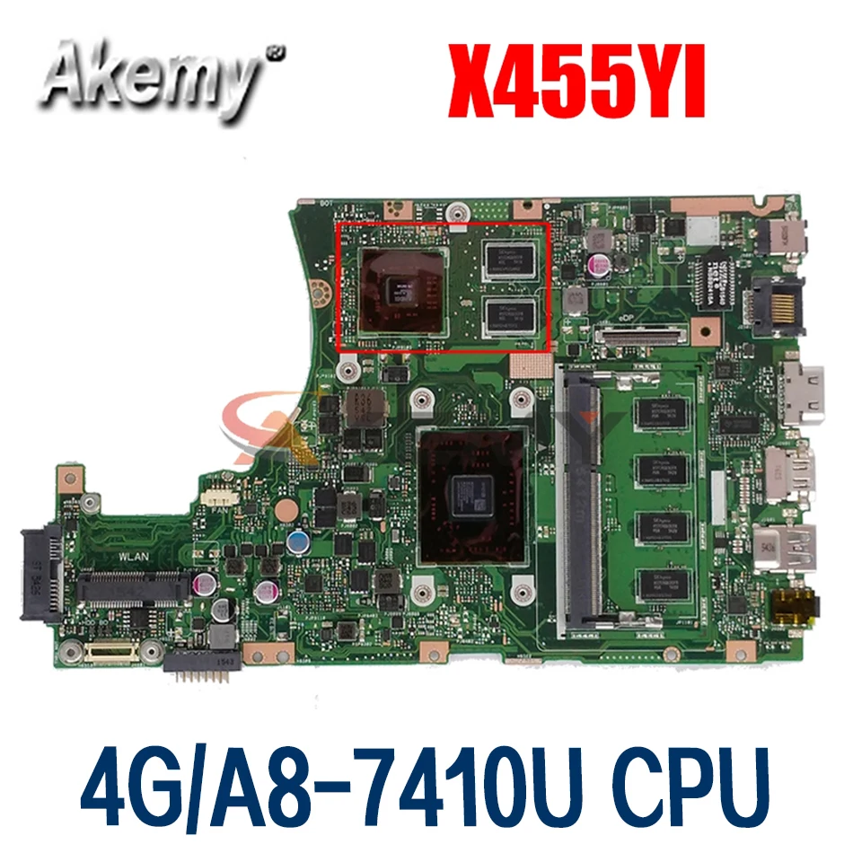 

Akemy X455YI MAIN_BD._4G/A8-7410U CPU laptop motherboard For Asus X455YI X455Y X455DG X455D mainboard 100% test Ok