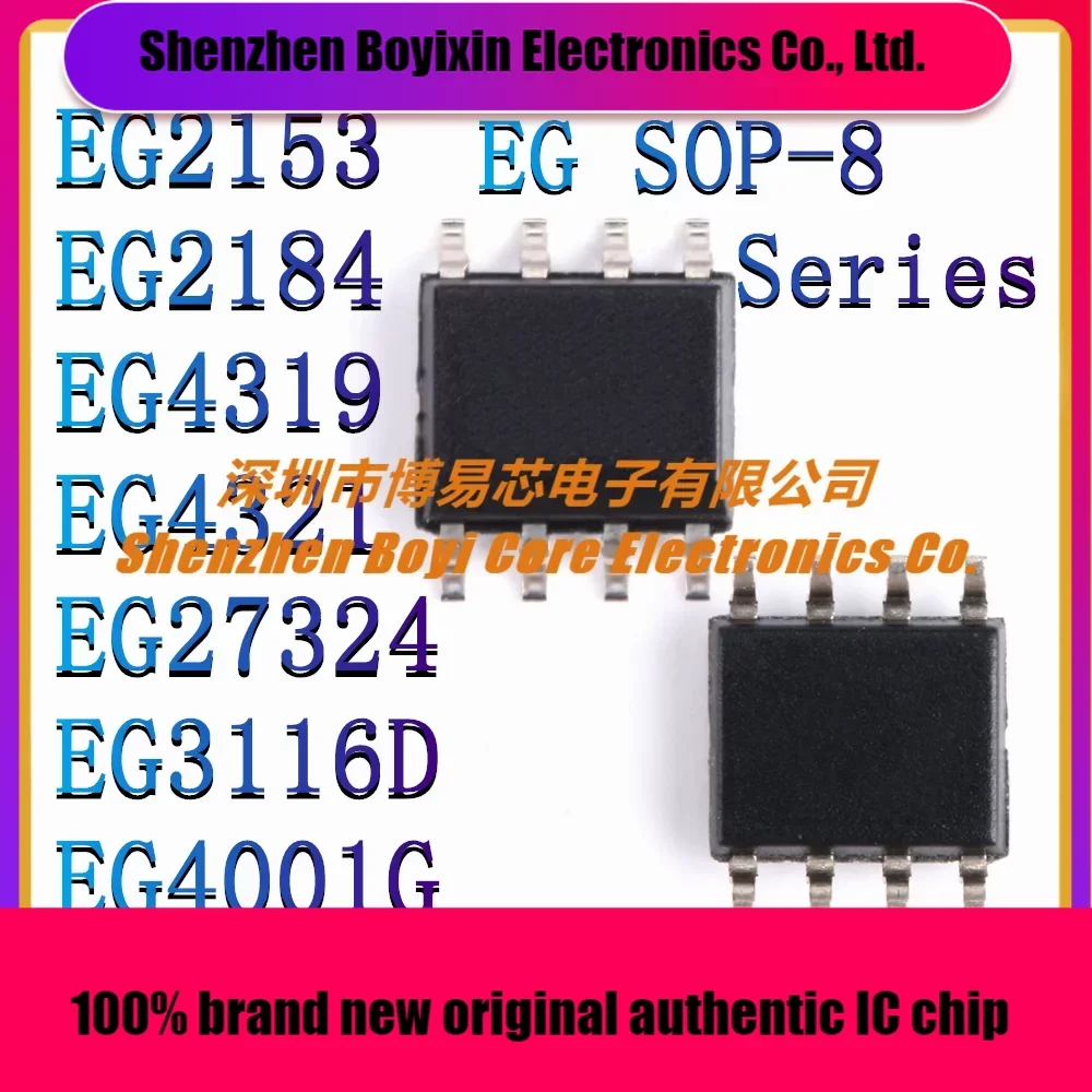 

EG2153 EG2184 EG4319 EG4321 EG27324 EG3116D EG4001G New original genuine gate driver ICChip SOP-8