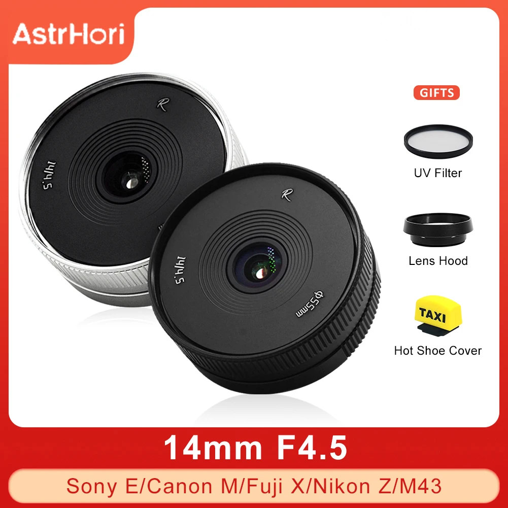 

AstrHori 14 мм F4.5 APS-C ультра-широкий угол ручной фокус основной объектив для Canon EOS M Micro 4/3 Sony E Nikon Z Fujifilm XF камера