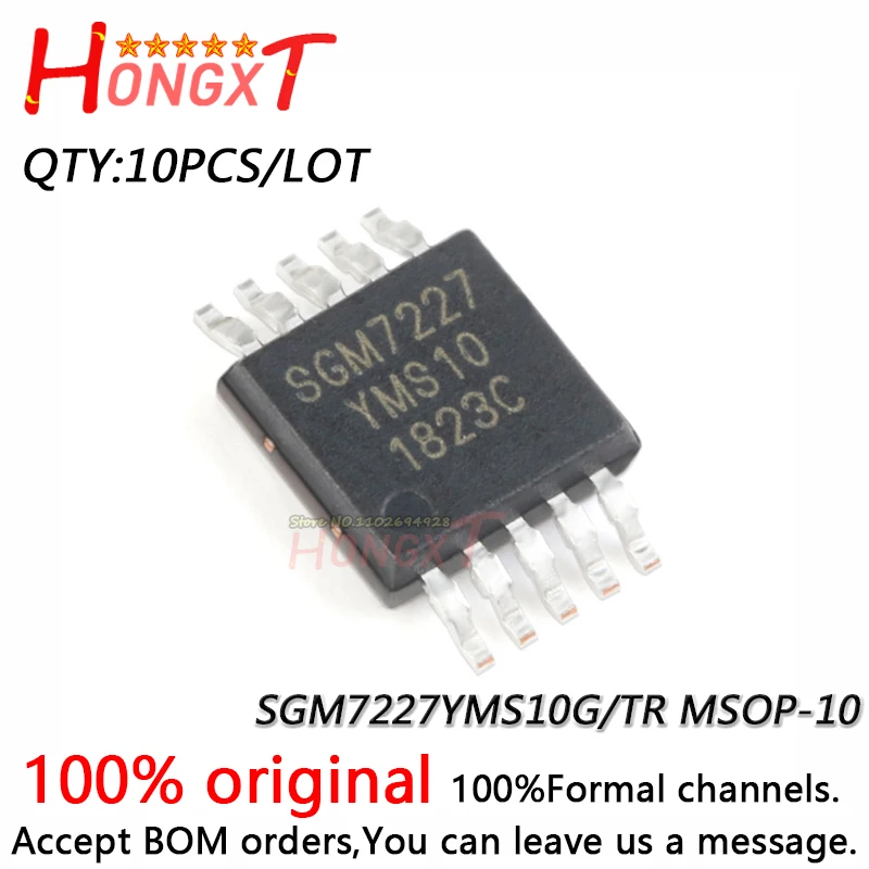 

10PCS 100% NEW SGM7227YMS10G/TR MSOP-10.