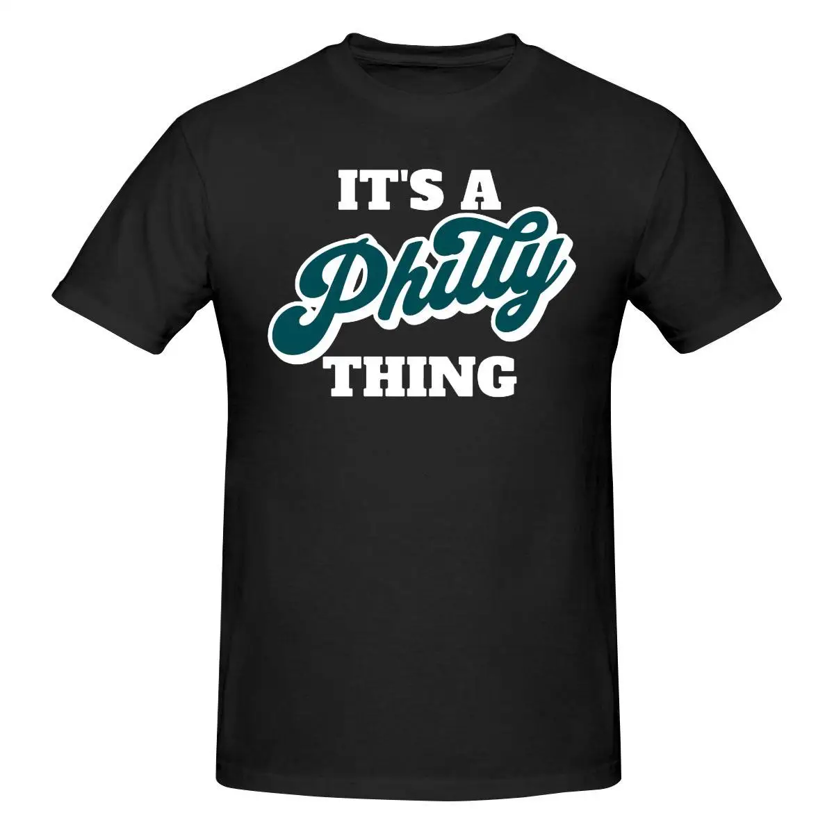 

It's A Philly Thing T Shirt Cotton Short Sleeve Custom Men Clothing