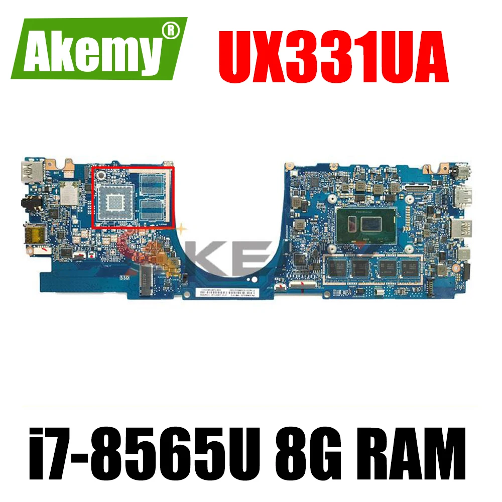 

Akemy For ASUS ZenBook 13 UX331UAL UX331UA UX331U U3300U U3100U Laotop Mainboard Motherboard W/ i7-8565U 8G RAM