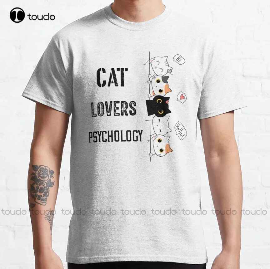 

Cat Lovers Psychology-Funny Cat Classic T-Shirt Vintage Shirt Custom Gift Xs-5Xl New Popular Harajuku Streetwear Unisex Tee