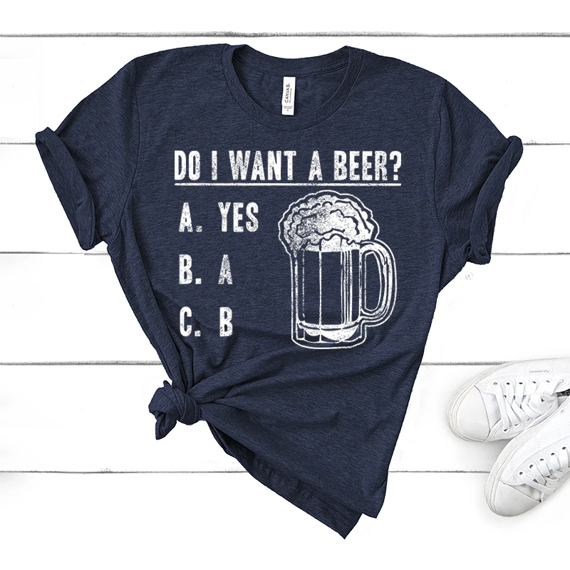

Women T Shirt 2022 Do I Want A Beer Short Sleeve Print Summer Fashion Kawaii Clothes Tshirt Female Tee Tops Lady Graphic T-shirt