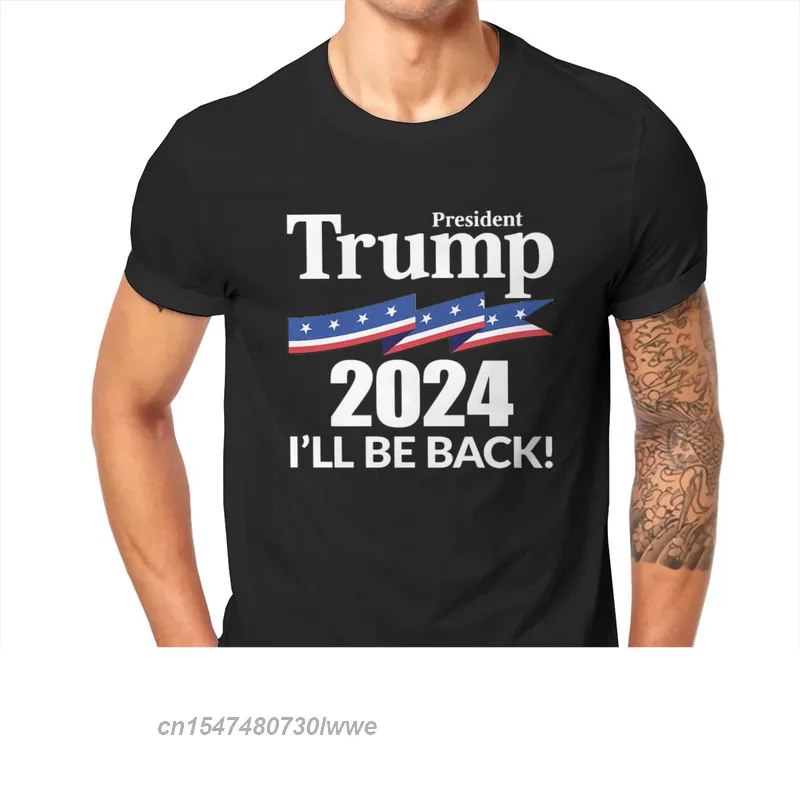 

I'll Be Back Flag Youthful Tshirt Trump 2024 Meme Casual Size Xs-3xl T Shirt Promotion T-Shirt For Adult