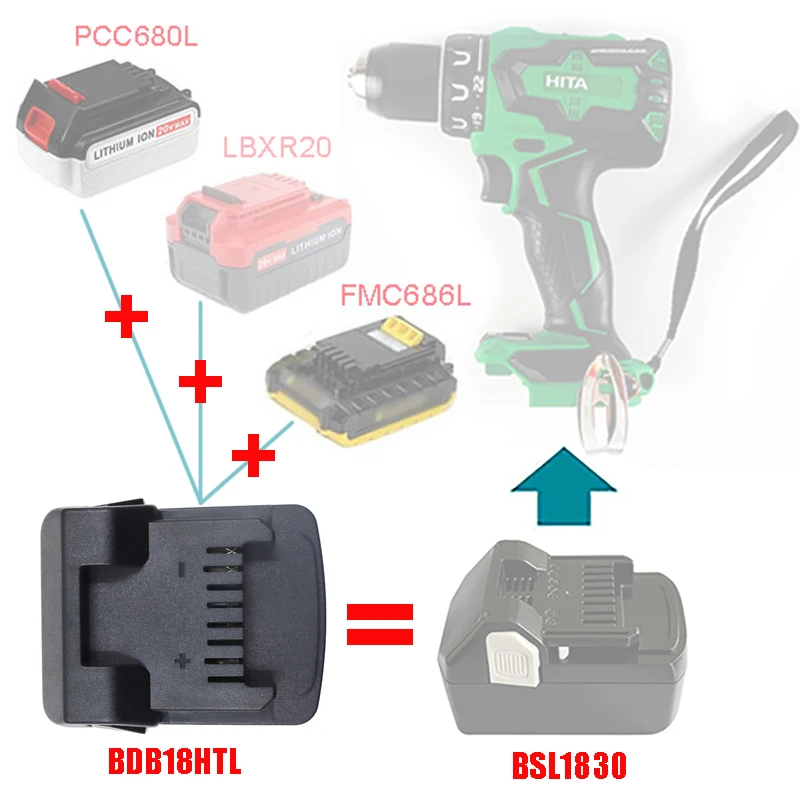 

Адаптер-конвертер BDB18HTL для Black Decker для кабеля Porter для литий-ионной батареи Stanley 18 в для литий-ионной батареи Hitachi Hikoki