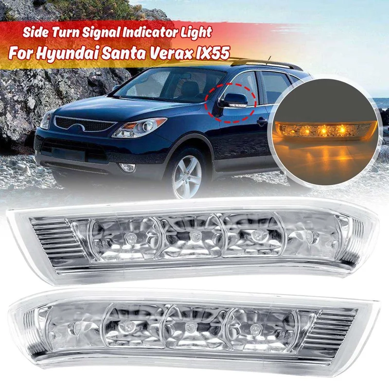 

2PCS Rearview Mirror LED Turn Signal Light Repeater Lamp for Hyundai Santa Fe Veracruz IX55 2007-2012 87613 3J000