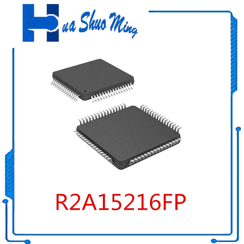 

2Pcs/Lot R2A15216FP 15216 QFP