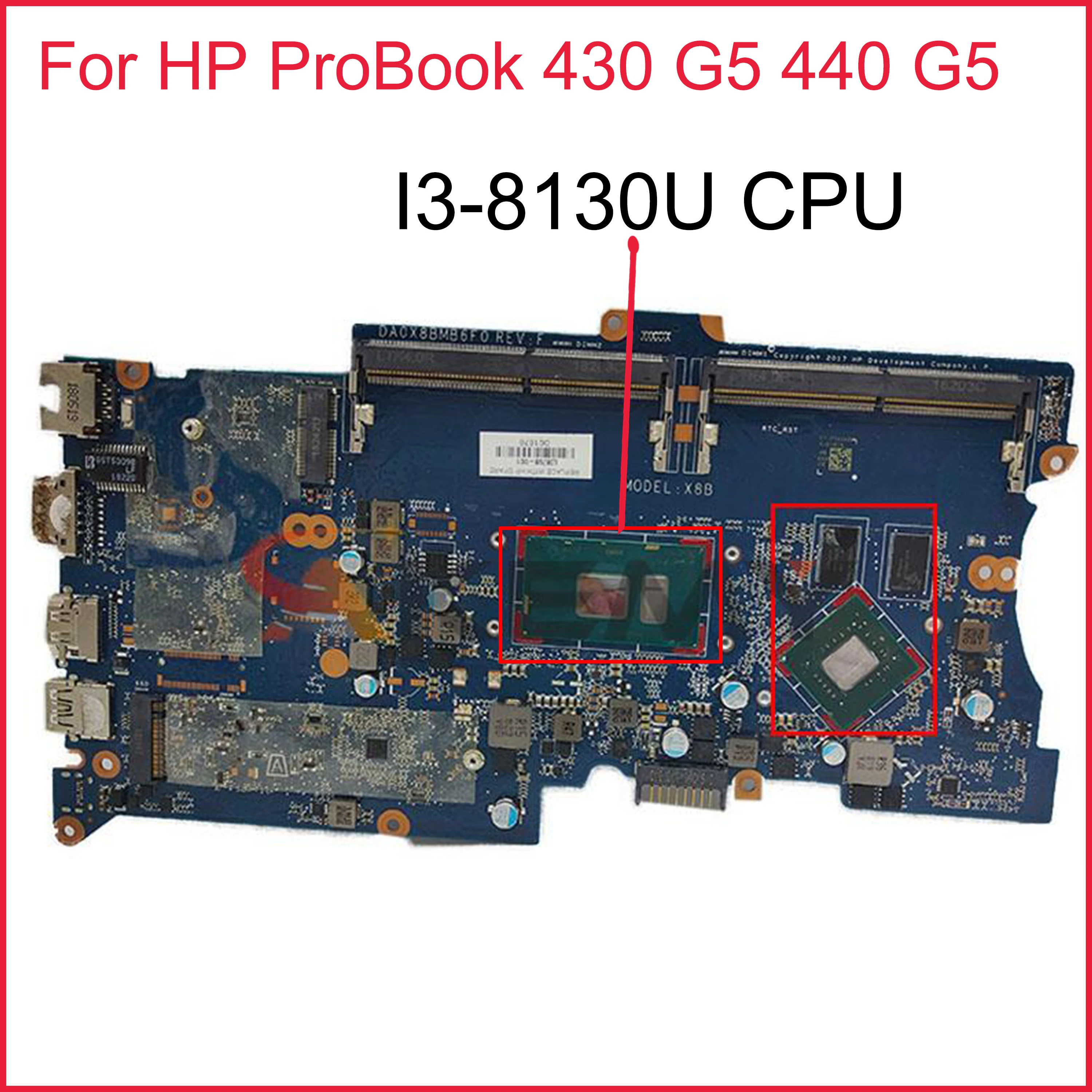 

For HP ProBook 430 G5 440 G5 Laptop Motherboard DA0X8BMB6G0 DA0X8BMB6F0 With SR3W0 I3-8130U